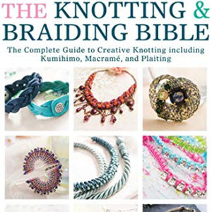 The Knotting & Braiding Bible by Dorothy Wood EUC